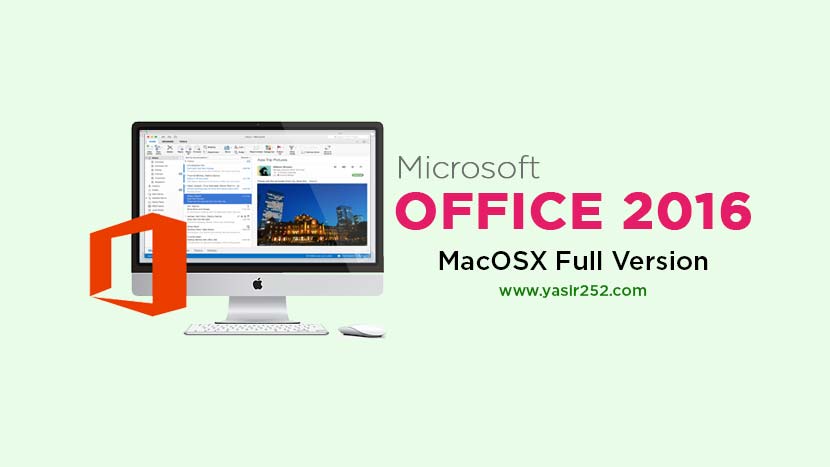 Microsoft office 2016 for mac free. download full version crack